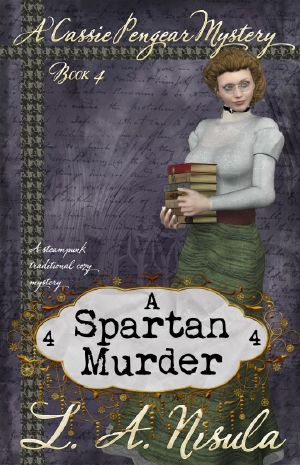 [Cassie Pengear Mysteries 04] • A Spartan Murder